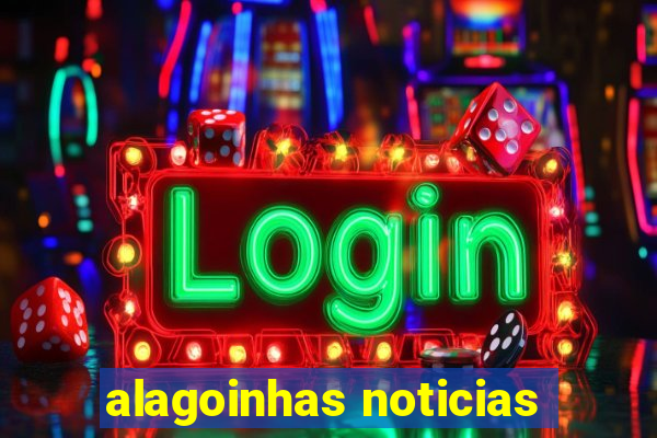 alagoinhas noticias